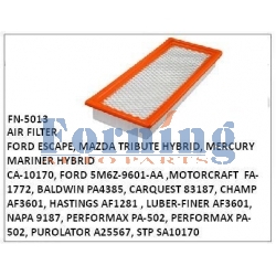 5M6Z-9601-AA, CA-10170 AIR FILTER FN-5013 FOR FORD ESCAPE, MAZDA TRIBUTE HYBRID, MERCURY MARINER HYBRID BALDWIN PA4385, CARQUEST 83187, CHAMP AF3601, FORD 5M6Z-9601-AA , HASTINGS AF1281 , LUBER-FINER AF3601, MOTORCRAFT  FA-1772, NAPA 9187, PERFORMAX PA-50