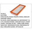 5M6Z-9601-AA, CA-10170 AIR FILTER FN-5013 FOR FORD ESCAPE, MAZDA TRIBUTE HYBRID, MERCURY MARINER HYBRID BALDWIN PA4385, CARQUEST 83187, CHAMP AF3601, FORD 5M6Z-9601-AA , HASTINGS AF1281 , LUBER-FINER AF3601, MOTORCRAFT  FA-1772, NAPA 9187, PERFORMAX PA-50