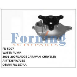 AW7165  WATER PUMP FN-5007 FOR 2001-2007 DADGE CARAVAN, CHRYSLER  OEM#4781157AA