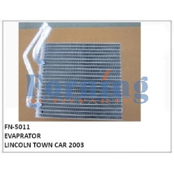 EVAPRATOR FN-5011 FOR  LINCOLN TOWN CAR 2003