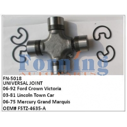 3W1Z-4635-AA UNIVERSAL JOINT FN-5018 FOR 06-92 Ford Crown Victoria,03-81 Lincoln Town Car,06-75 Mercury Grand Marquis