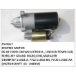 F3LY-11002-A, F7LZ-11002-BA, F7UZ-11002-AA (MOTORCRAFT  SA - 848RM )  STARTER FN-5017  FOR